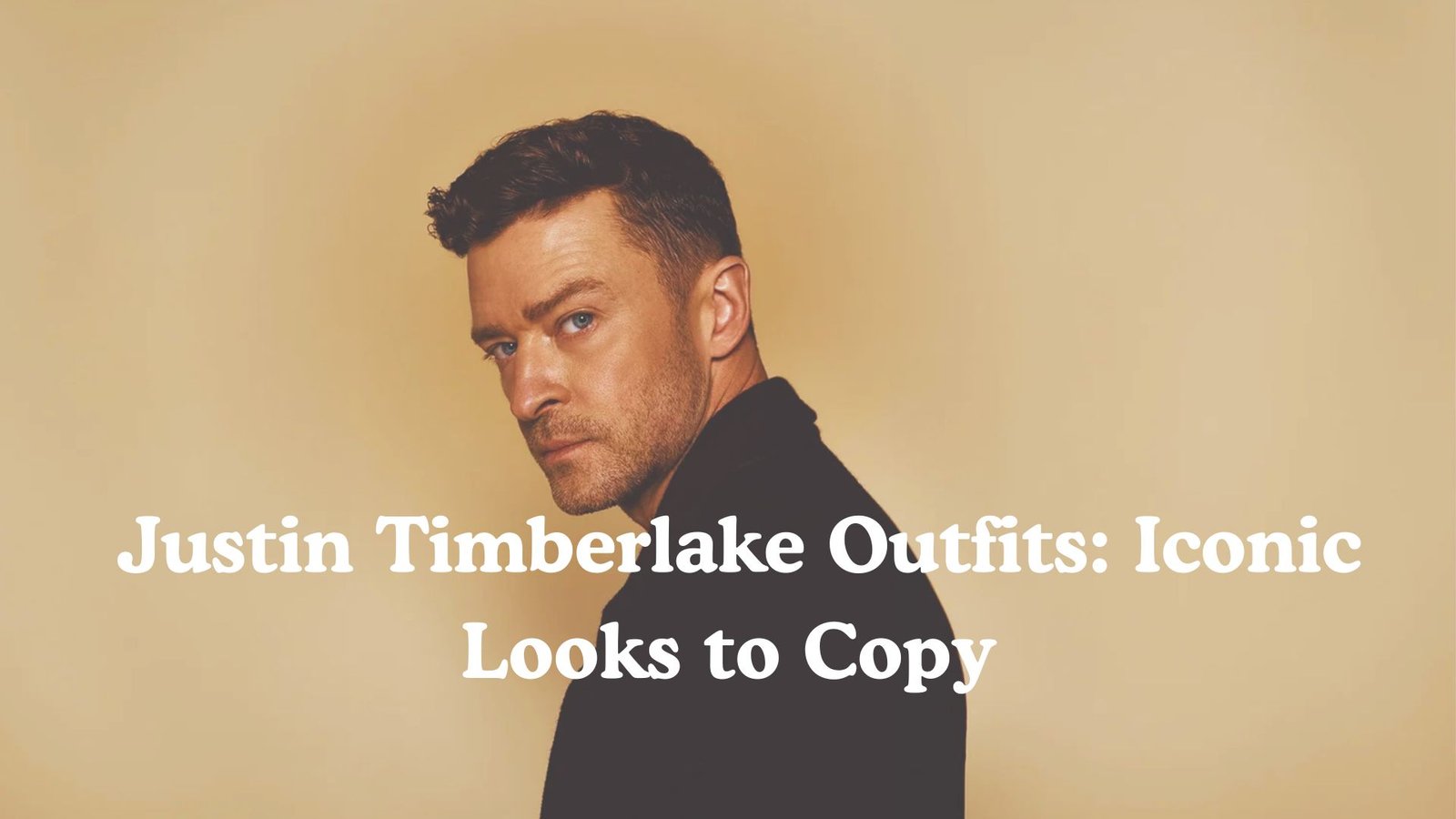 Justin Timberlake Outfits