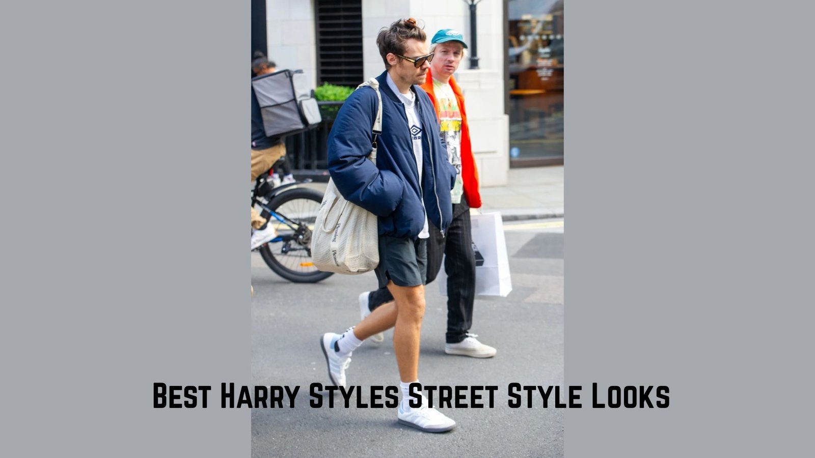 Best Harry Styles Street