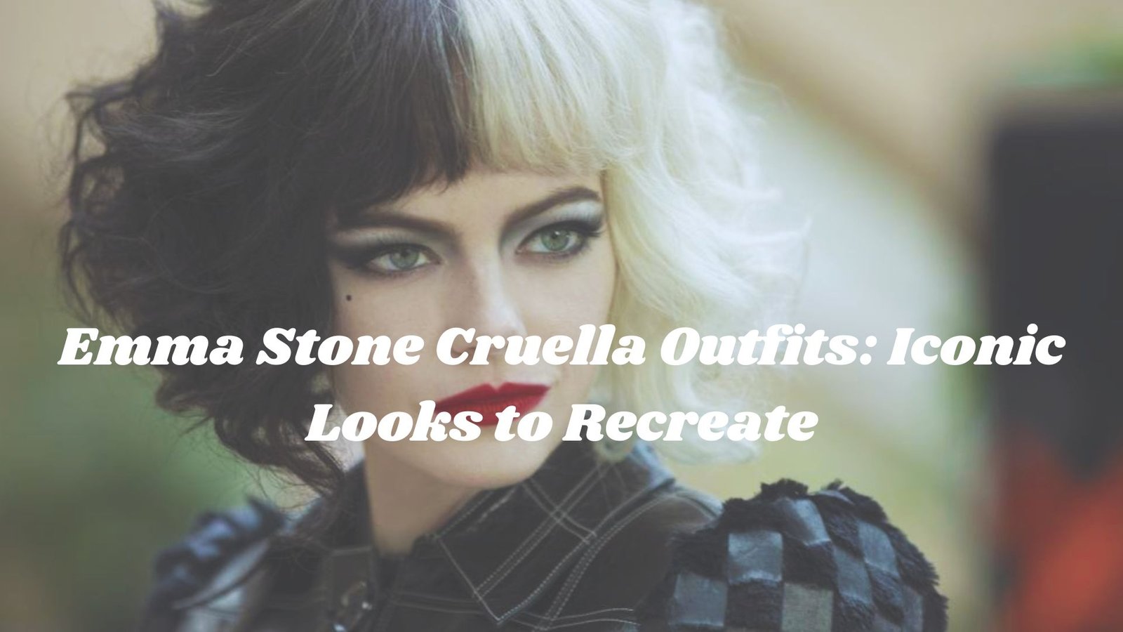 Emma Stone Cruella Outfits