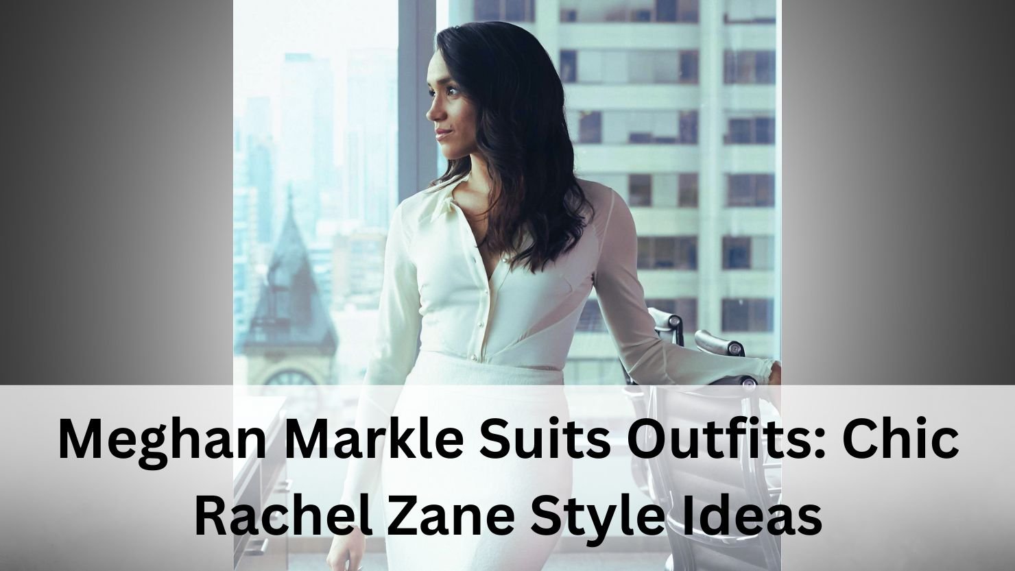 Meghan Markle Suits Outfits
